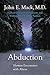 Abduction: Human Encounters with Aliens