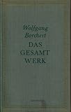  Das Gesamtwerk. Gedichte und Erzählungen. Mit einem biographischen Nachwort von Bernhard Meyer-Marwitz.