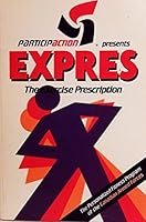 Expres: The Exercise Prescription 077159545X Book Cover