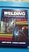 Welding: Principles and applications