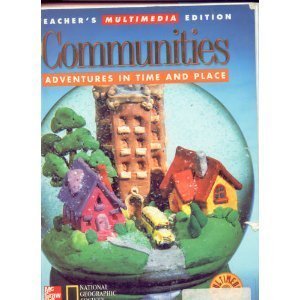 Spiral-bound Communities: Adventures In Time And Place Teacher's Multimedia Edition Book