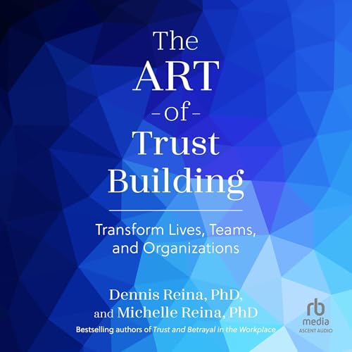 Page de couverture de The Art of Trust Building
