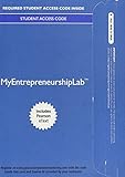 MyLab Entrepreneurship with Pearson eText -- Access Card -- for Entrepreneurship: Sucessfully Launching New Ventures