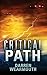 Critical Path (The Invasion Trilogy) (Volume 2)