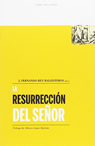 La Resurrección del Señor (MILENIO)