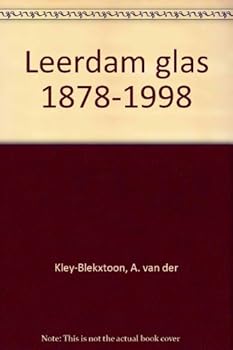 Paperback Leerdam glas 1878-1998 Book