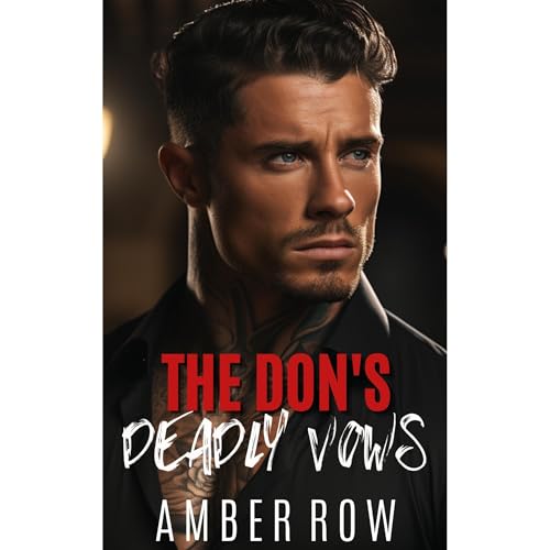 The Don's Deadly Vows Audiolibro Por Amber Row arte de portada