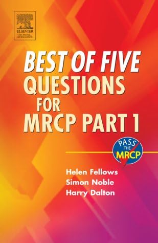 Best of Five Questions for MRCP Part 1, 1e (MRCP Study Guides) Paperback – 12 Nov. 2004