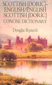 Paperback Dic Scottish (Doric)-English/English-Scottish (Doric) Concise Dictionary Book