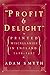 Profit and Delight: Printed Miscellanies in England, 1640-1682