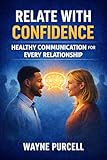 onion relish traduzione  RELATE WITH CONFIDENCE: Healthy Communication for Every Relationship (English Edition)
