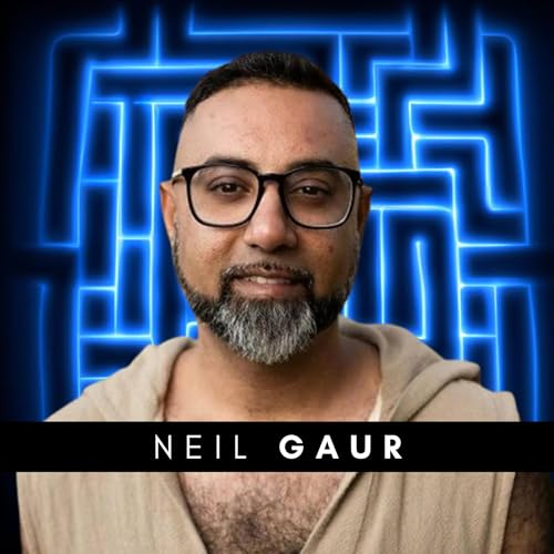 #292 Neil Gaur &ndash; The Great Revealing Has Begun