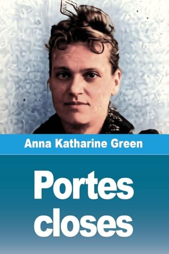 Portes closes (French Edition)