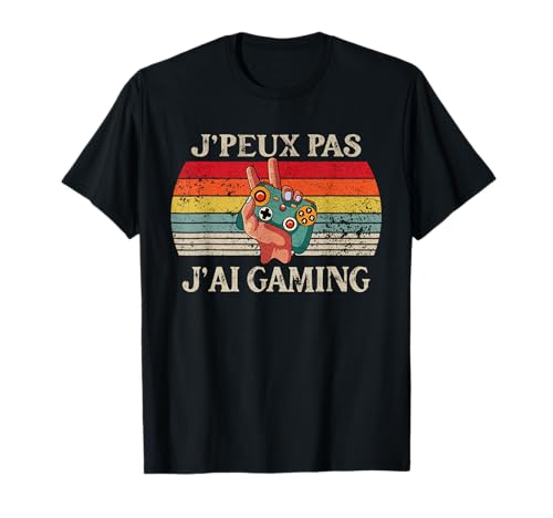 Je Peux Pas J'ai Gaming Cadeau Gaming Homme Enfant T-Shirt