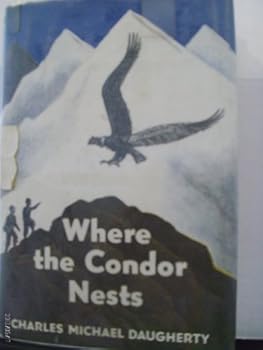 Hardcover Where the condor nests, Book