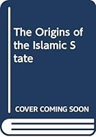 The Origins of the Islamic State 0404511635 Book Cover