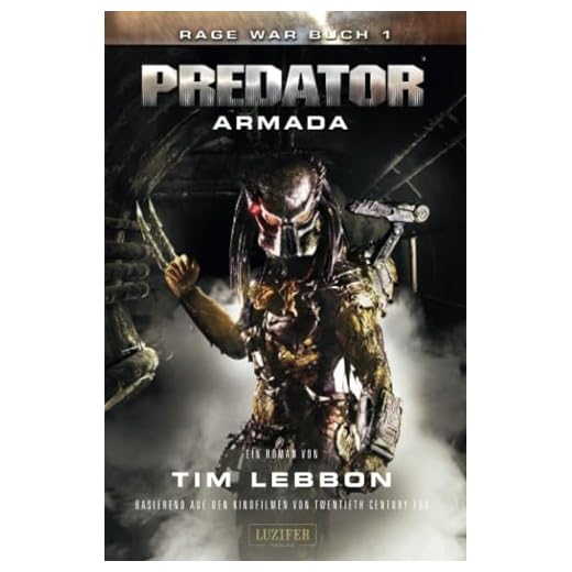 PREDATOR: ARMADA: SciFi-Thriller (Rage War, Band 1)