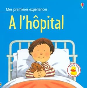 Livres Couvertures de A l'hôpital
