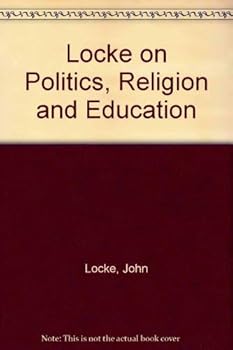 On Politics, Religion, and Education