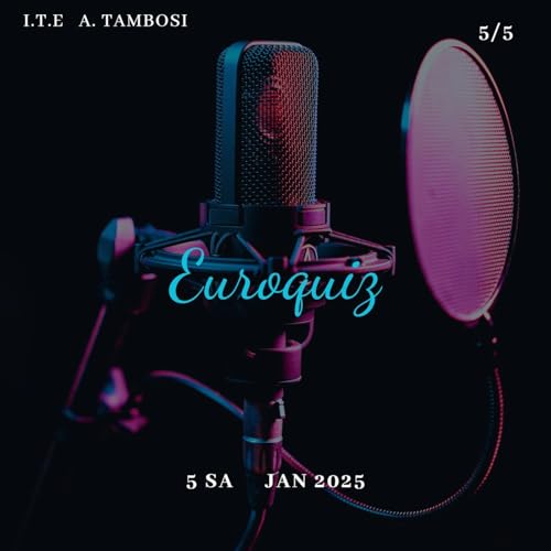 Episode 5 - Davide B. Marco e Riccardo, Euroquiz