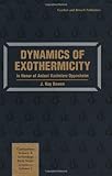 Dynamics of Exothermicity...