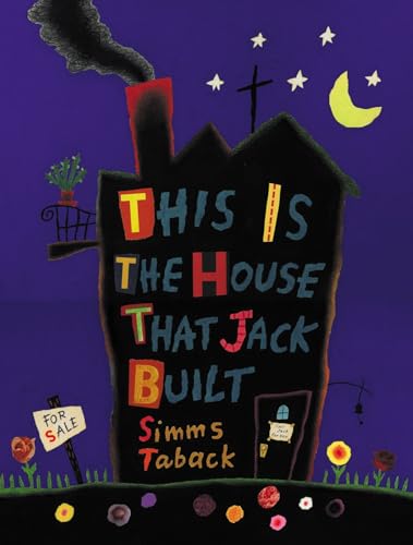 This is the House that Jack Built This is the House that Jack Built