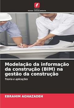 Paperback Modelação da informação da construção (BIM) na gestão da construção [Portuguese] Book