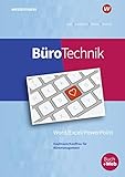 BüroTechnik - Word / Excel / Powerpoint: Schulbuch (BüroWelt) - Herausgeber: Elvira Puerling, Stefan Lorscheid, Olaf Apel, Markus Peters Elvira Pürling, Olaf Apel, Markus Peters, Karin Nießen 