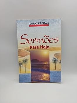 Paperback livro sermoes para hoje paulo freitas 1997 [Portuguese_Brazilian] Book