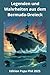 Legenden und Wahrheiten aus dem Bermuda-Dreieck: Wo Wissenschaft, Geschichte und Folklore sich im Herzen des Atlantiks kreuzen