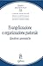 Evangelizzazione E Organizzazione Pastorale. Questioni Canonistiche - 3
