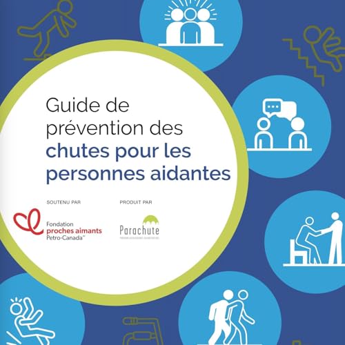 Couverture de Pr&eacute;vention des chutes pour les aidants