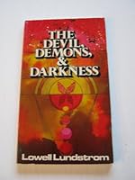 The devil, demons, & darkness B0006WPSUY Book Cover