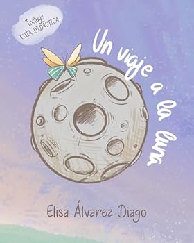 Paperback Un viaje a la luna (Spanish Edition) [Spanish] Book