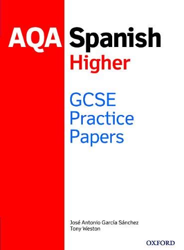 AQA GCSE Spanish Higher Practice Papers (2016 spec