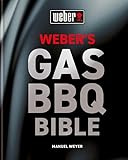 Weber's Gas Barbecue Bible