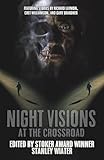 Night Visions: At the Crossroad (Macabre Ink Resurrected Horrors)