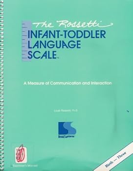 Spiral-bound The Rossetti Infant-Toddler Language Scale: A Measure of Communication and Interaction Book