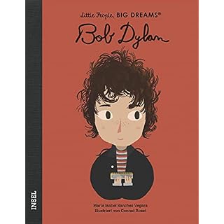 Bob Dylan: Little People, Big Dreams. Deutsche Ausgabe Relié – 14 septembre 2020 - Les Beatles, Paul McCartney, John Lennon, RIngo Starr, George Harrison