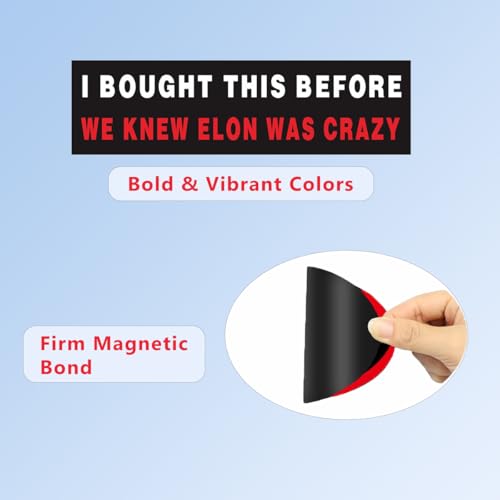 Image of 2 Pack Anti Elon Bumper Magnet, I Bought This Before We Knew Elon was Crazy Car Magnetic Sticker, Vintage Pre Madness Edition Removable Magnet for Vehicles