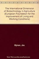 The International Dimension of Biotechnology in Agriculture 9282567680 Book Cover
