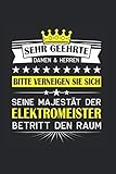 elektro aussenborder mit akku  Sehr geehrte Damen & Herren Bitte verneigen sie sich seine Majestät der Elektromeister betritt den Raum: Elektromeister & Elektriker Notizbuch 6\' x 9\' Elektro Geschenk für & Elektriker