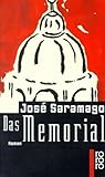Das Memorial - José Saramago Übersetzer: Andreas Klotsch 