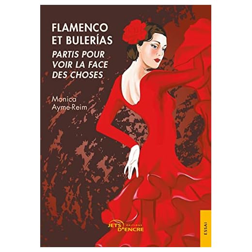 Flamenco et Bulerias: Partis pour voir la face des choses