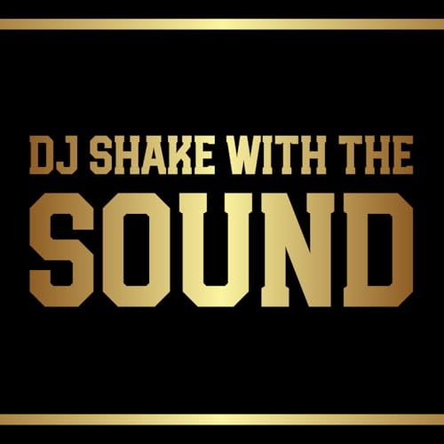 Shake With The Sound Radio cover art