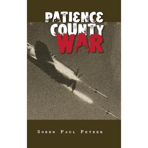 Patience County War Audiolibro Por Soren Petrek arte de portada