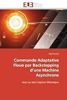 Commande Adaptative Floue Par Backstepping D Une Machine Asynchrone 613159841X Book Cover