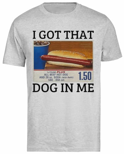 I Got That Dog In Me Costco Camiseta Gris De Manga Corta para Hombre