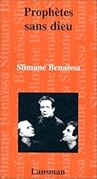 Prophètes sans Dieu 2872823883 Book Cover