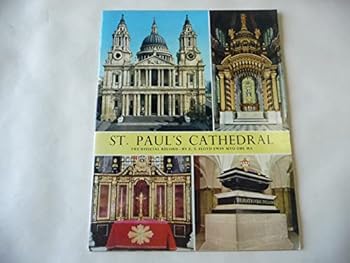 The pictorial history of St. Paul's Cathedral: The official record (Pitkin pride of Britain books)